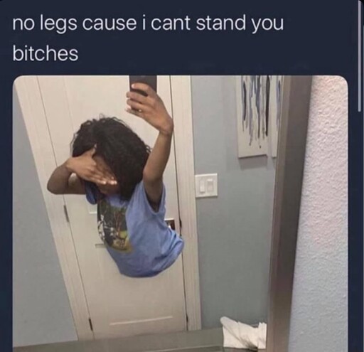 no legs